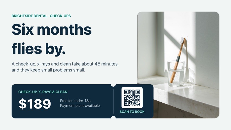 Check-up reminder digital signage template (landscape): Six-monthly check-up and clean reminder with price and booking QR