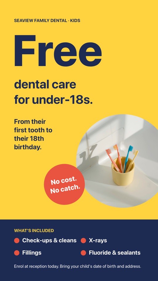 Free dental for under-18s digital signage template (portrait): Bright poster for free children's dental care with what's included