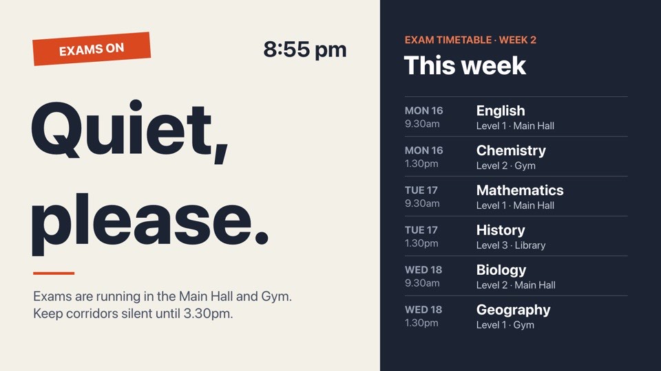 Exams: quiet please digital signage template (landscape): Quiet-please sign for exam weeks with the exam timetable